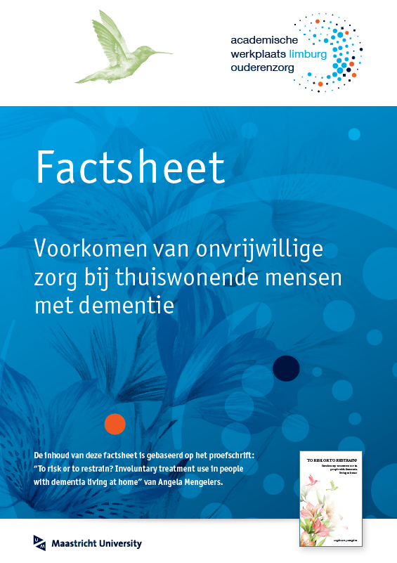 Factsheet Onvrijwillige zorg thuis