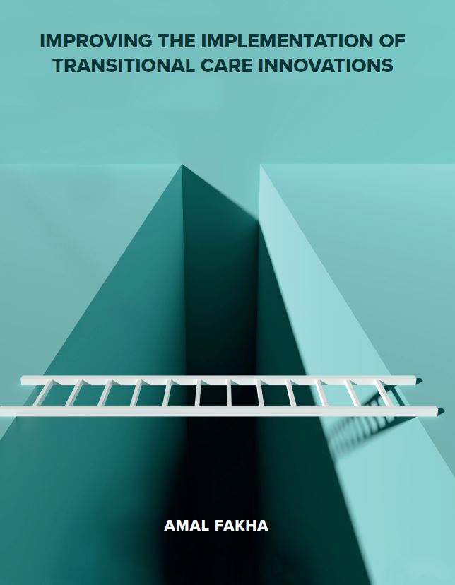 Proefschrift Verbetering implementatie van innovaties in zorgtransities